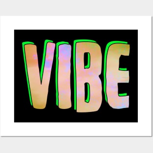 Vibe Colorful Text Posters and Art